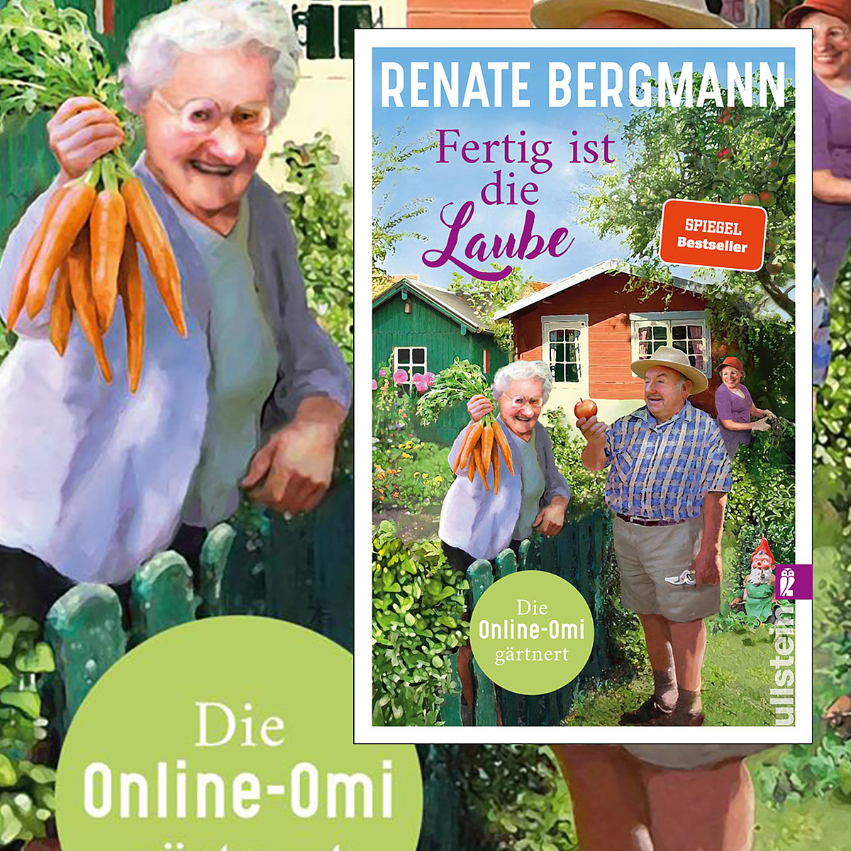 Renate Bergmann | Fertig Ist Die Laube: Die Online-Omi Gärtnert